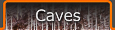 Caves